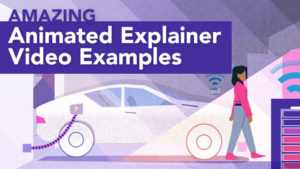 Animated explainer video examples